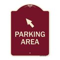 Signmission Parking Area with Upper Left Arrow Heavy-Gauge Aluminum Architectural Sign, 24" x 18", BU-1824-23464 A-DES-BU-1824-23464